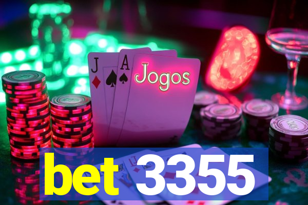 bet 3355